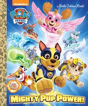Seller image for Mighty Pup Power! (Paw Patrol) (Hardback or Cased Book) for sale by BargainBookStores