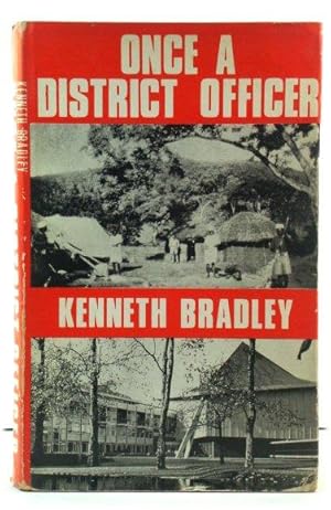 Once a District Officer