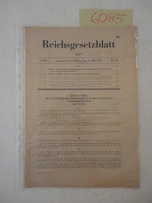 Seller image for Reichsgesetzblatt Teil I. Nr.51 vom 15.Mai 1942. Erlass des Fhrers ber die Errichtung eines Staatssekretariats fr das Sicherheitswesen im Generalgouvernement (betr. den Hheren SS- und Polizeifhrer) for sale by Galerie fr gegenstndliche Kunst