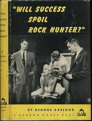 Immagine del venditore per Will Success Spoil Rock Hunter? venduto da Peter Keisogloff Rare Books, Inc.