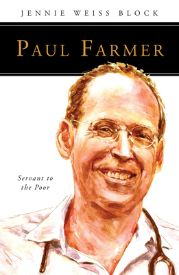 Bild des Verkufers fr Paul Farmer: Servant to the Poor (Paperback or Softback) zum Verkauf von BargainBookStores