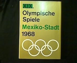 XIX. Olympische Spiele Mexiko-Stadt 1968.