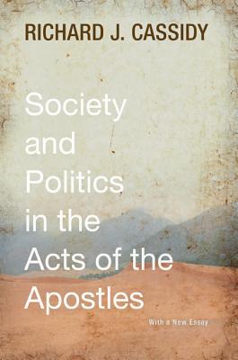 Seller image for Society and Politics in the Acts of the Apostles (Paperback or Softback) for sale by BargainBookStores