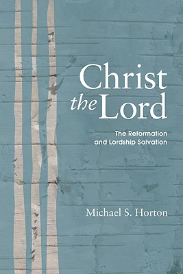 Imagen del vendedor de Christ the Lord: The Reformation and Lordship Salvation (Paperback or Softback) a la venta por BargainBookStores