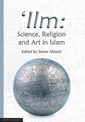 Image du vendeur pour ilm: Science, Religion and Art in Islam (Paperback or Softback) mis en vente par BargainBookStores