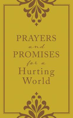 Imagen del vendedor de Prayers and Promises for a Hurting World (Paperback or Softback) a la venta por BargainBookStores