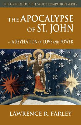 Bild des Verkufers fr The Apocalypse of St. John: A Revelation of Love and Power (Paperback or Softback) zum Verkauf von BargainBookStores