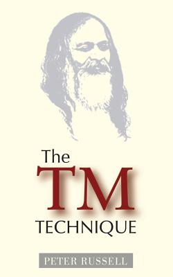 Bild des Verkufers fr The TM Technique: An Introduction to Transcendental Meditation and the Teachings of Maharishi Mahesh Yogi (Paperback or Softback) zum Verkauf von BargainBookStores
