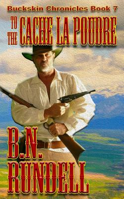 Immagine del venditore per To the Cache La Poudre (Paperback or Softback) venduto da BargainBookStores