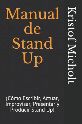 Imagen del vendedor de Manual de Stand Up (Paperback or Softback) a la venta por BargainBookStores