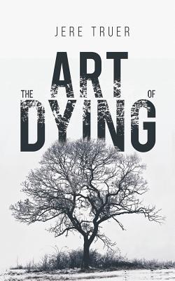 Seller image for The Art of Dying (Paperback or Softback) for sale by BargainBookStores