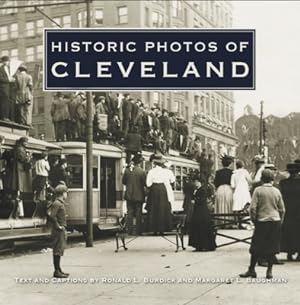 Immagine del venditore per Historic Photos of Cleveland (Hardback or Cased Book) venduto da BargainBookStores
