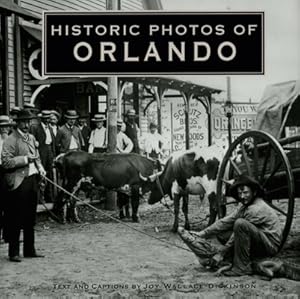 Seller image for Historic Photos of Orlando (Hardback or Cased Book) for sale by BargainBookStores