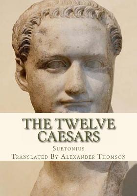 Imagen del vendedor de The Twelve Caesars (Paperback or Softback) a la venta por BargainBookStores