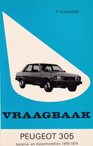 Vraagbaak Peugeot 305 benzine en dieselmodellen 1978-1979