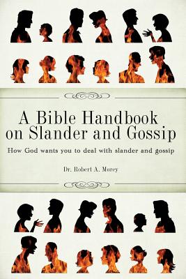 Seller image for A Bible Handbook on Slander and Gossip (Paperback or Softback) for sale by BargainBookStores