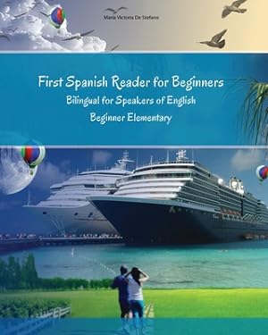 Seller image for First Spanish Reader for Beginners: Bilingual for Speakers of English Beginner (A1) Elementary (A2) (Paperback or Softback) for sale by BargainBookStores