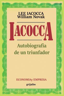 Imagen del vendedor de Iacocca: Autobiografia de Un Triunfador (Paperback or Softback) a la venta por BargainBookStores