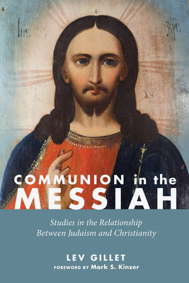Seller image for Communion in the Messiah (Paperback or Softback) for sale by BargainBookStores