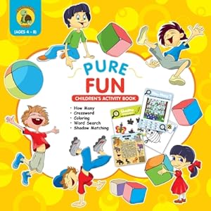 Bild des Verkufers fr Pure Fun Children's Activity Book: Assortment of Fun Kids Activities for Boys and Girls Ages 4 to 8 - Crossword, Shadow Matching, How Many, Word Searc (Paperback or Softback) zum Verkauf von BargainBookStores