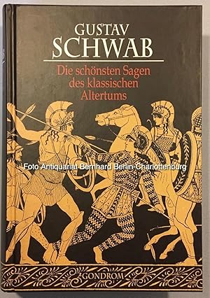 Seller image for Die schnsten Sagen des klassischen Altertums for sale by Antiquariat Bernhard