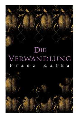 Bild des Verkufers fr Die Verwandlung: Metamorphose Des Gregor Samsa (Paperback or Softback) zum Verkauf von BargainBookStores