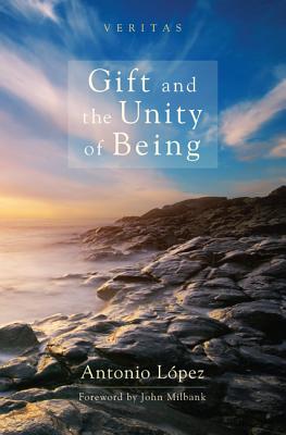 Seller image for Gift and the Unity of Being (Paperback or Softback) for sale by BargainBookStores