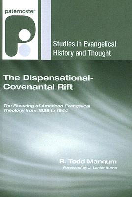 Seller image for The Dispensational-Covenantal Rift (Paperback or Softback) for sale by BargainBookStores