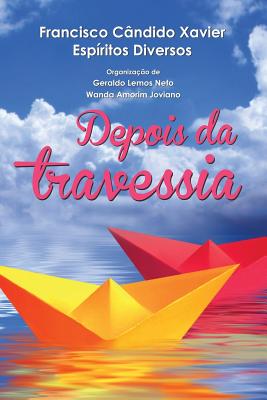 Seller image for Depois Da Travessia (Paperback or Softback) for sale by BargainBookStores