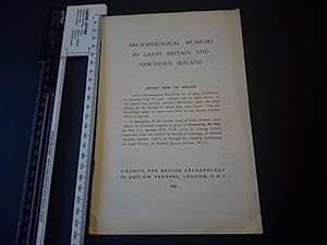 Archaeological Museums in Great Britain and Northern Ireland 1951 Pamphlet