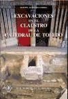 Imagen del vendedor de Excavaciones en el Claustro de la Catedral de Toledo. a la venta por AG Library