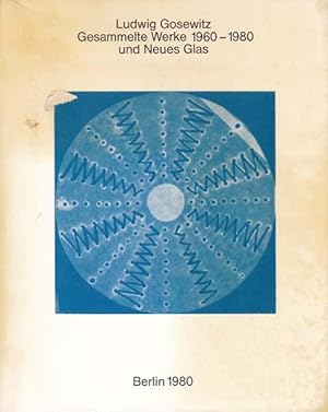 Imagen del vendedor de Gesammelte Werke 1960 - 1980 und Neues Glas. a la venta por Antiquariat Querido - Frank Hermann