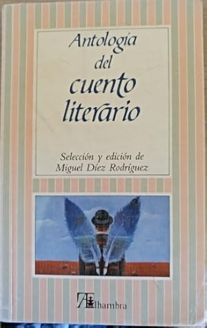 ANTOLOGIA DEL CUENTO LITERARIO.