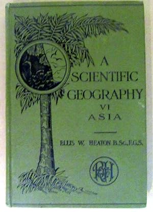 Seller image for A Scientific Geography. Book VI. Asia. for sale by Winghale Books