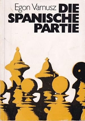 Seller image for Die Spanische Partie for sale by Clivia Mueller