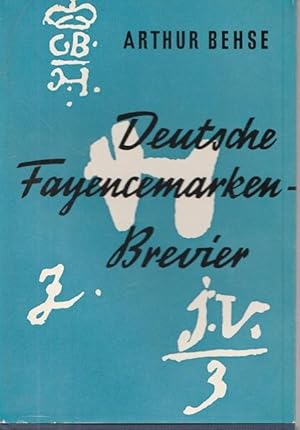Deutsche Fayencemarken - Brevier.