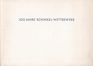 Seller image for 100 Jahre Schinkel-Wettbewerb. Festschrift des Architekten- und Ingenieurs-Vereins zu Berlin. 13. Mrz 1955 for sale by Graphem. Kunst- und Buchantiquariat