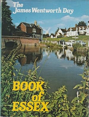 Image du vendeur pour The James Wentworth Day Book of Essex mis en vente par The Glass Key