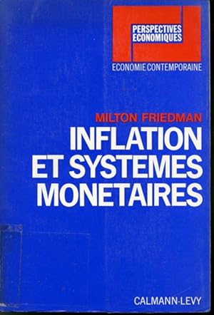 Inflation et systèmes monétaires