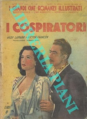 I cospiratori. Hedy Lamarr - Victor Francen