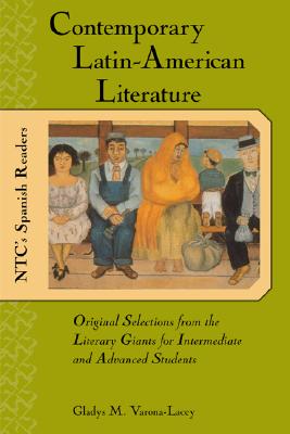 Seller image for Contemporary Latin American Literature: Original Selections from the Literary Giants for Intermediate and Advanced Students (Paperback or Softback) for sale by BargainBookStores