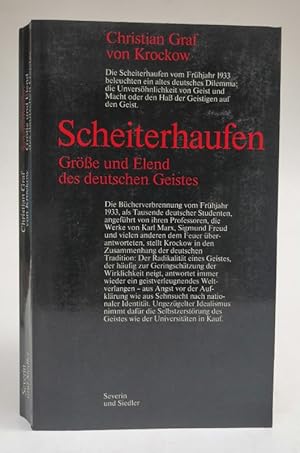 Bild des Verkufers fr Scheiterhaufen. Gre und Elend des deutschen Geistes. zum Verkauf von Der Buchfreund