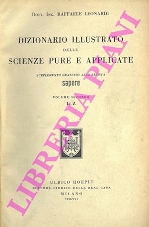 Dizionario illustrato delle scienze pure e applicate.