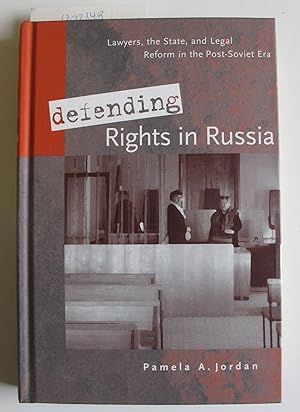 Image du vendeur pour Defending Rights in Russia: Lawyers, the State, and Legal Reform in the Post-Soviet Era mis en vente par The People's Co-op Bookstore
