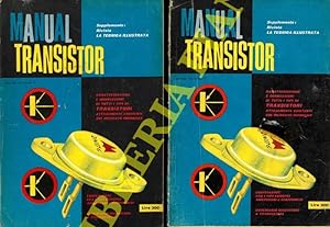 Manual transistor. Caratteristiche e connessioni di tutti i tipi di transistori attualmente esist...