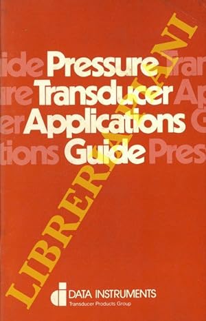 Pressure Traducer Applications Guide.