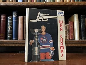 Souvenir Yearbook of the Winnipeg Jets 1972-1976