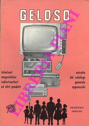 Televisori magnetofoni radioricevitori ed altri prodotti. Bollettino inverno 1964-65.