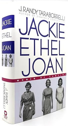 Seller image for JACKIE, ETHEL, JOAN Women of Camelot for sale by Rare Book Cellar