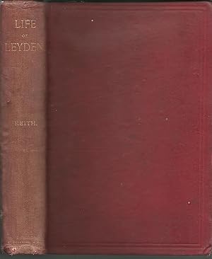 Life of Dr John Leyden Poet and Linguist